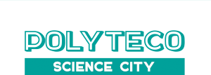 Polyteco Science City
